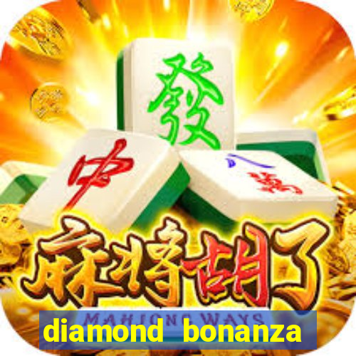 diamond bonanza slot free play