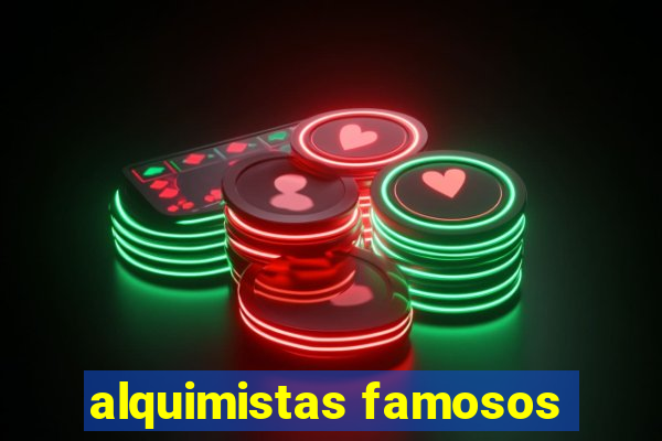 alquimistas famosos