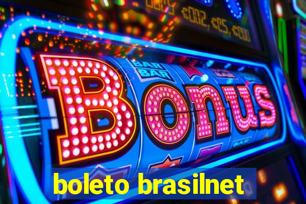 boleto brasilnet