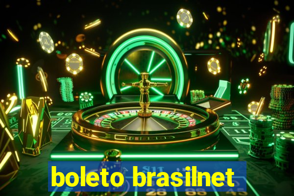 boleto brasilnet