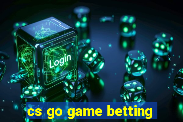 cs go game betting