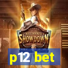 p12 bet