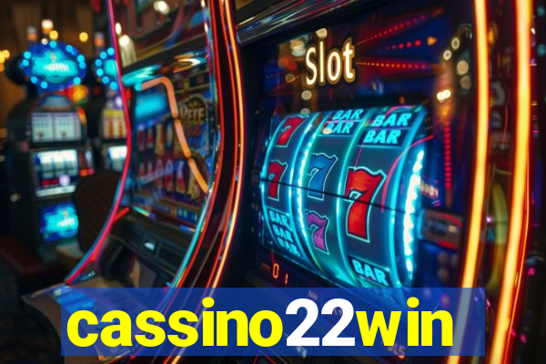 cassino22win