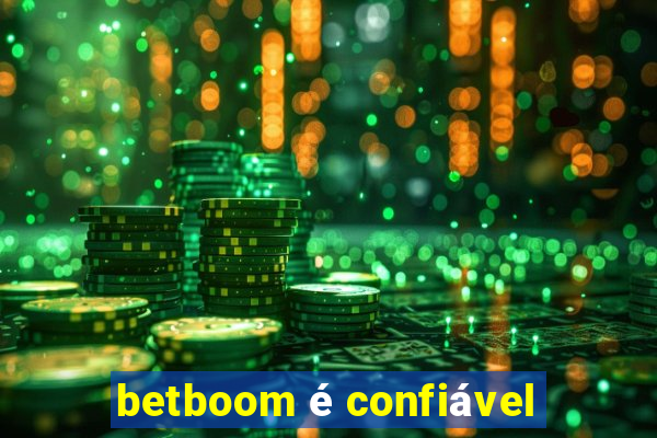 betboom é confiável