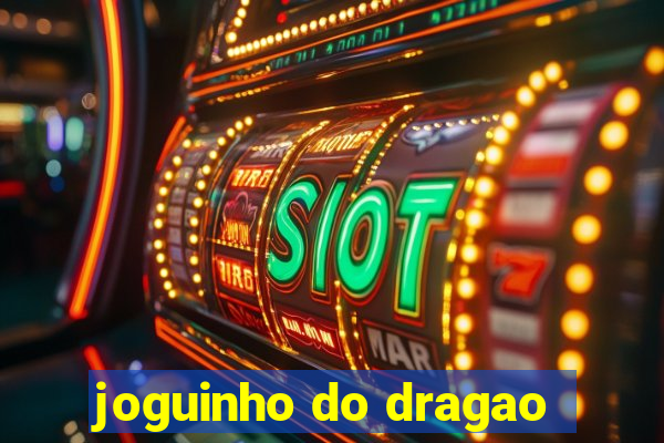 joguinho do dragao