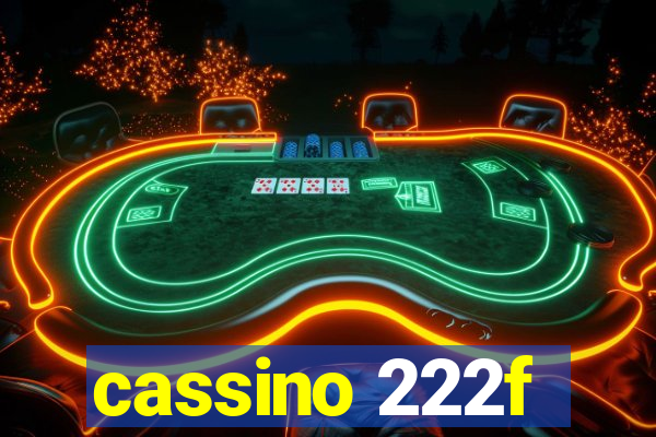 cassino 222f