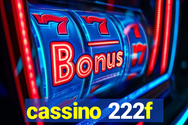 cassino 222f