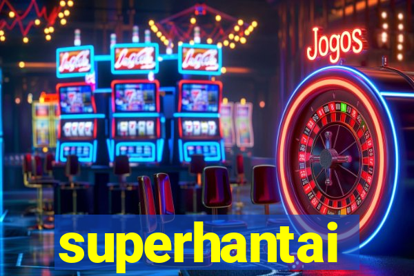 superhantai