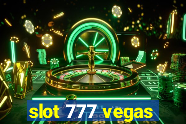 slot 777 vegas