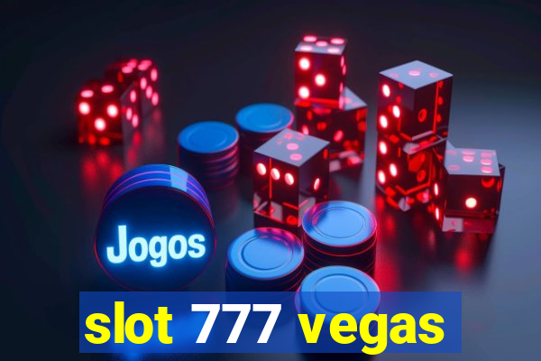 slot 777 vegas