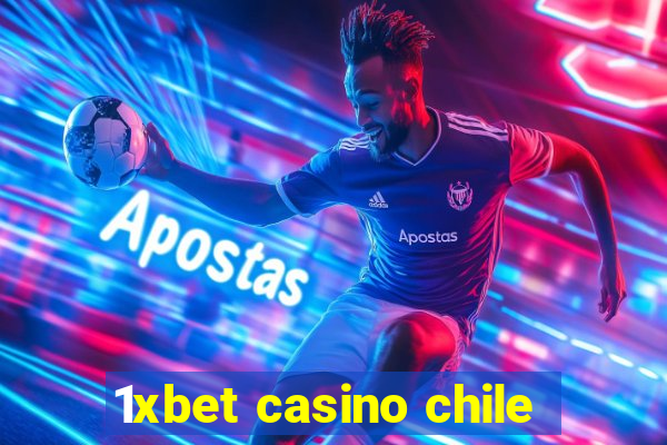 1xbet casino chile