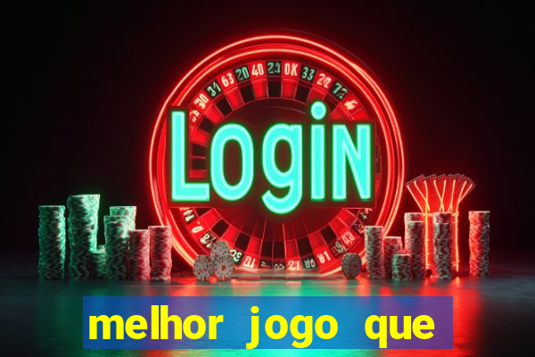 melhor jogo que ganha dinheiro de verdade