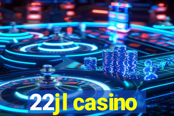 22jl casino