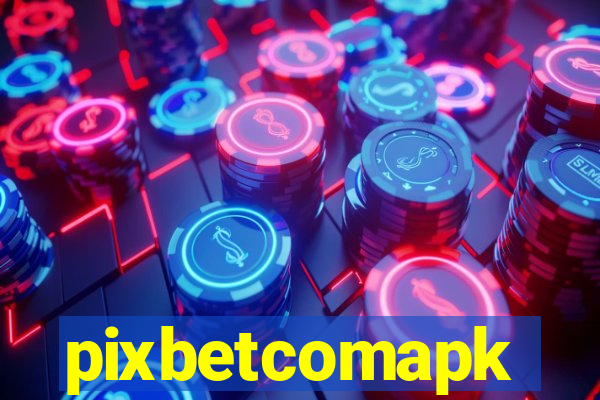 pixbetcomapk