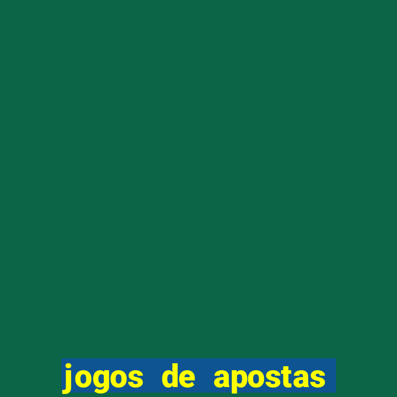 jogos de apostas no brasil