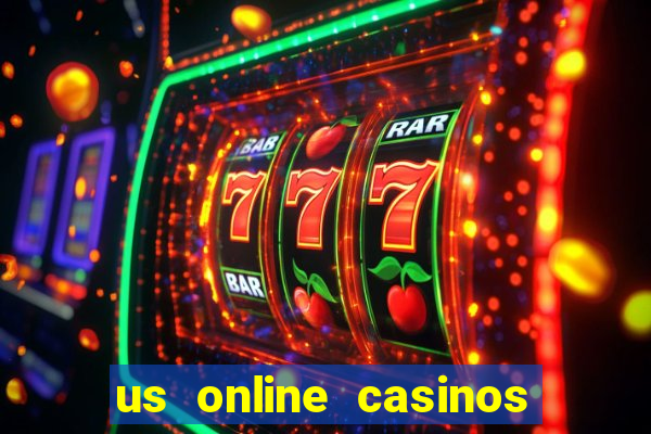 us online casinos for real money