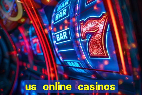 us online casinos for real money