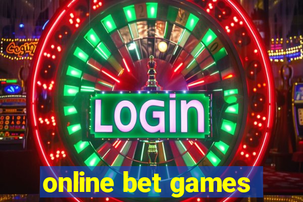 online bet games