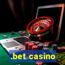 .bet casino