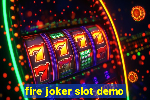 fire joker slot demo