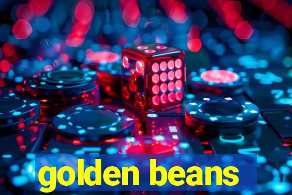 golden beans