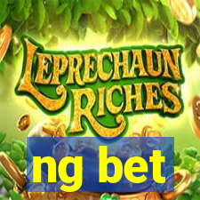 ng bet