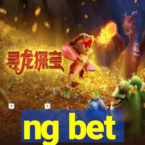 ng bet