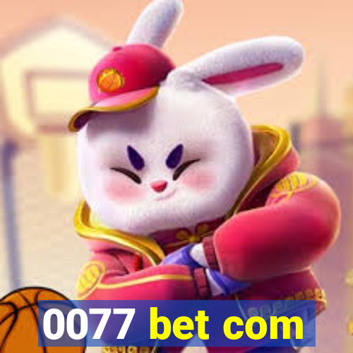 0077 bet com