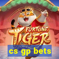 cs gp bets