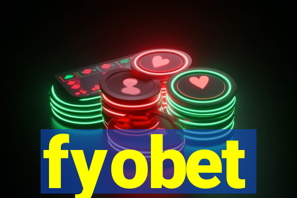 fyobet