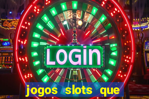 jogos slots que estao pagando