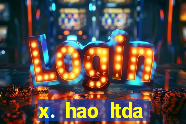 x. hao ltda plataforma de jogos