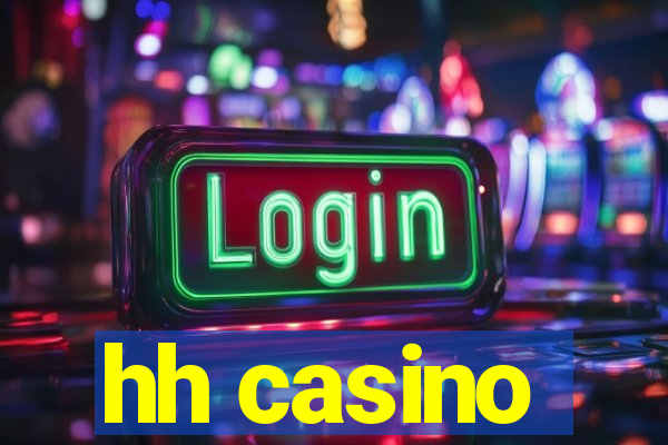 hh casino