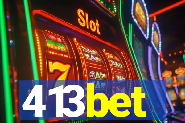 413bet