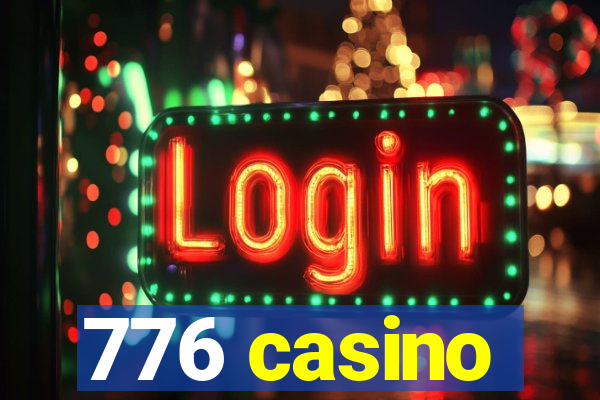 776 casino