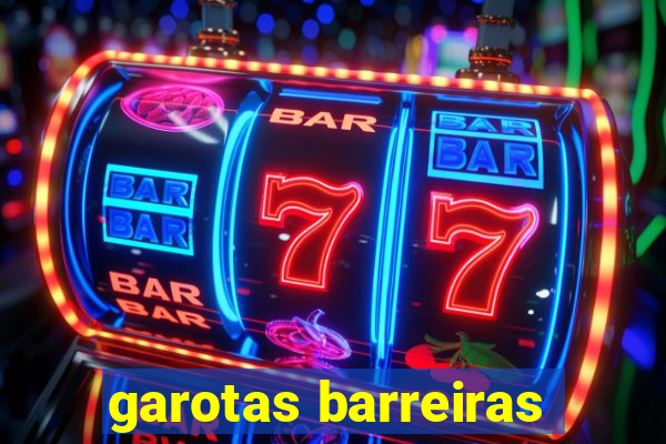 garotas barreiras