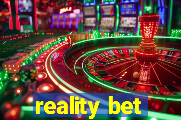 reality bet