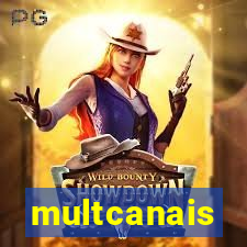 multcanais