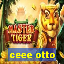 ceee otto