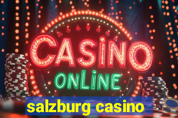 salzburg casino