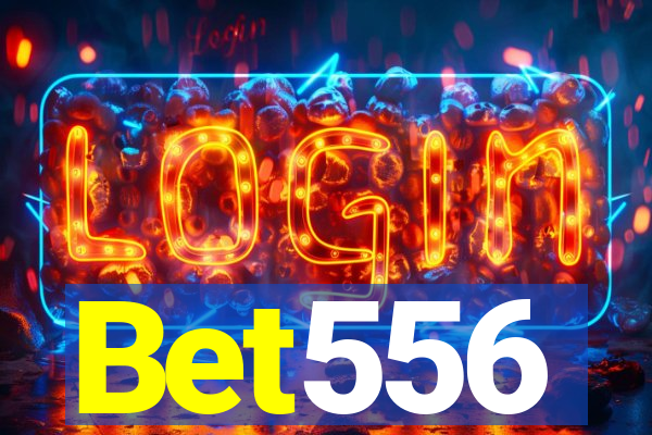 Bet556