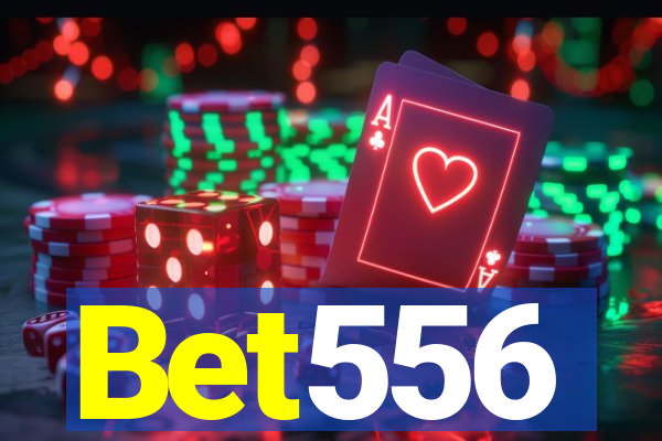 Bet556