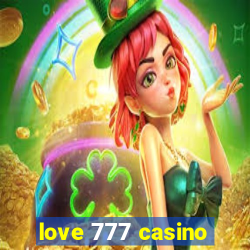 love 777 casino