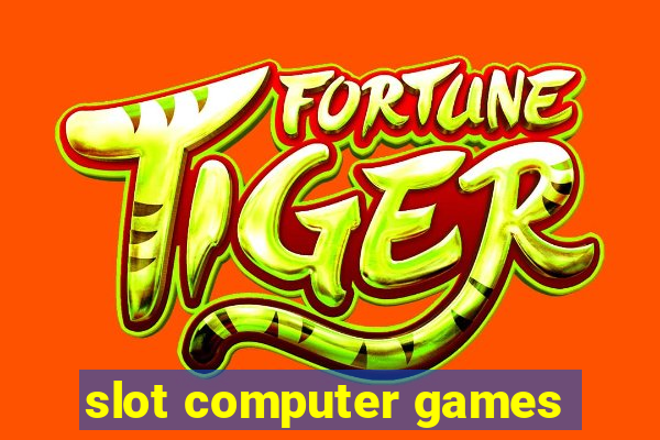 slot computer games