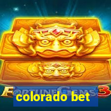 colorado bet