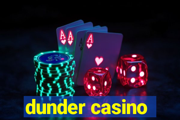 dunder casino