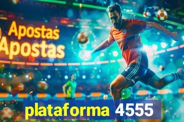 plataforma 4555