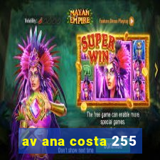 av ana costa 255