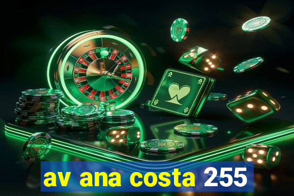 av ana costa 255