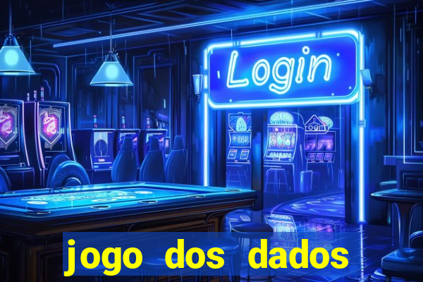 jogo dos dados esporte da sorte